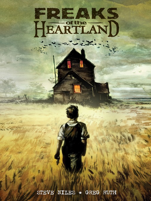 Title details for Freaks of the Heartland by Steve Niles - Available